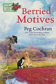 Cover of Berried Motives by Peg Cochran