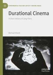 Cover of Durational Cinema by Michael Walsh