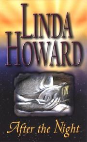 Front cover of After the night by Linda Howard