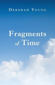 Front cover of Fragments of Time by Deborah Young