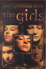 Front cover of The Girls by Amy Goldman Koss