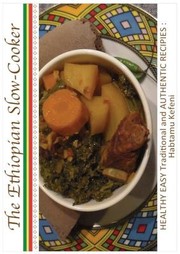 Front cover of Ethiopian Slow Cooker by Habtamu Kefeni