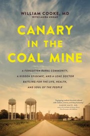 Front cover of Canary in the Coal Mine by William Cooke