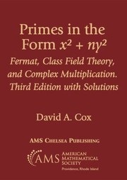 Cover of Primes in the Form $x^2 + Ny^2$ by David A. Cox