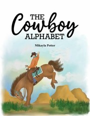 Front cover of Cowboy Alphabet by Mikayla Potter