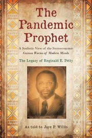 Cover of Pandemic Prophet by Jaye P. Willis