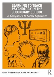 Front cover of Learning to Teach Psychology in the Secondary School by Deborah Gajic