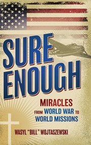 Cover of Sure Enough by Wasyl "Bill" Wojtaszewski