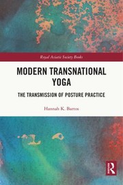 Front cover of Modern Transnational Yoga by Hannah K. Bartos