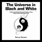 Front cover of Universe in Black and White by Terry Favour