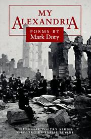 Cover of My Alexandria by Mark Doty