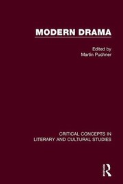 Front cover of Modern Drama: Critical Concepts by Martin Puchner