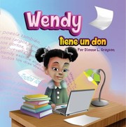 Front cover of Wendy Tiene un Don by Dionne Grayson