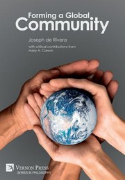 Cover of Forming a Global Community by Joseph de Rivera