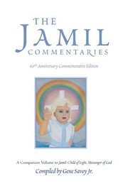 Front cover of Jamil Commentaries : A Companion Volume to Jamil by Savoy, Gene, Jr.