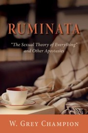 Cover of Ruminata by W. Grey Champion