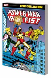 Front cover of Power Man and Iron Fist Epic Collection by Kurt Busiek