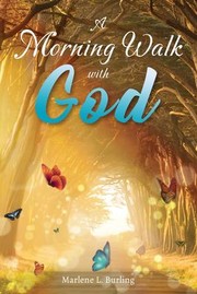 Cover of Morning Walk with God by Marlene Burling
