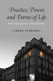Front cover of Practice, Power, and Forms of Life by Terry Pinkard