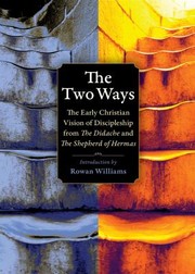 Cover of Two Ways by The Didache