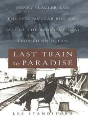 Front cover of Last Train to Paradise by Les Standiford