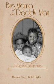 Front cover of Big Mama and Daddy Man by Thelma King Tulli Taylor