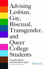 Front cover of Advising Lesbian, Gay, Bisexual, Transgender, and Queer College Students by Craig M. McGill