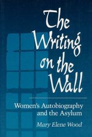 Front cover of The writing on the wall by Mary Elene Wood