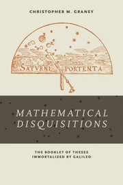 Cover of Mathematical disquisitions by Christopher M. Graney