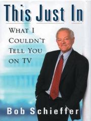 Cover of This just in by Bob Schieffer