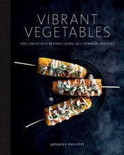 Cover of Vibrant Vegetables by Janneke Philippi