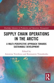 Front cover of Supply Chain Operations in the Arctic by Antonina Tsvetkova