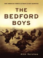 Cover of The Bedford Boys by Alex Kershaw
