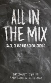 Front cover of All in the mix by Bridget Byrne