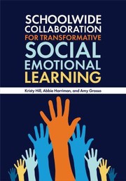 Front cover of Schoolwide Collaboration for Transformative Social Emotional Learning by Kristy Hill