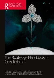 Front cover of Routledge Handbook of Cofuturisms by Taryne Jade Taylor