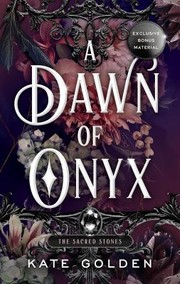 Front cover of A Dawn of Onyx by Kate Golden