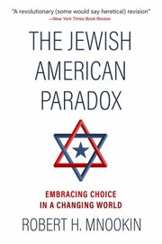 Front cover of Jewish American Paradox by Robert H. Mnookin