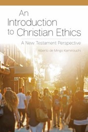 Front cover of Introduction to Christian Ethics by Alberto de Mingo Kaminouchi
