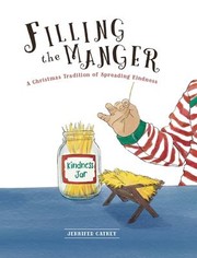 Cover of Filling the Manger by Jennifer Catney
