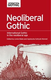 Cover of Neoliberal Gothic by Linnie Blake
