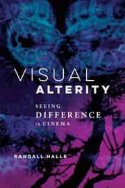Cover of Visual Alterity by Randall Halle