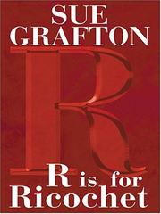 Cover of R is for Ricochet (Kinsey Millhone, #18) by Sue Grafton