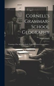 Cover of Cornell's grammar-school geography by S. S. Cornell