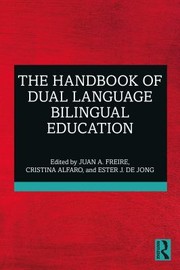 Front cover of Handbook of Dual Language Bilingual Education by Juan A. Freire