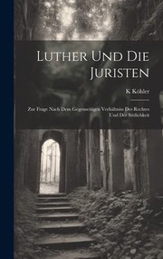 Front cover of Luther und die Juristen by K. Köhler