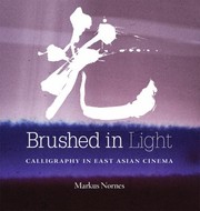 Cover of Brushed in Light by Abé Markus Nornes