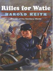 Cover of Rifles for Watie by Harold Keith