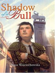 Cover of Shadow of a bull by Maia Wojciechowska