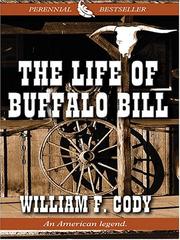 Cover of The life of Buffalo Bill by Buffalo Bill